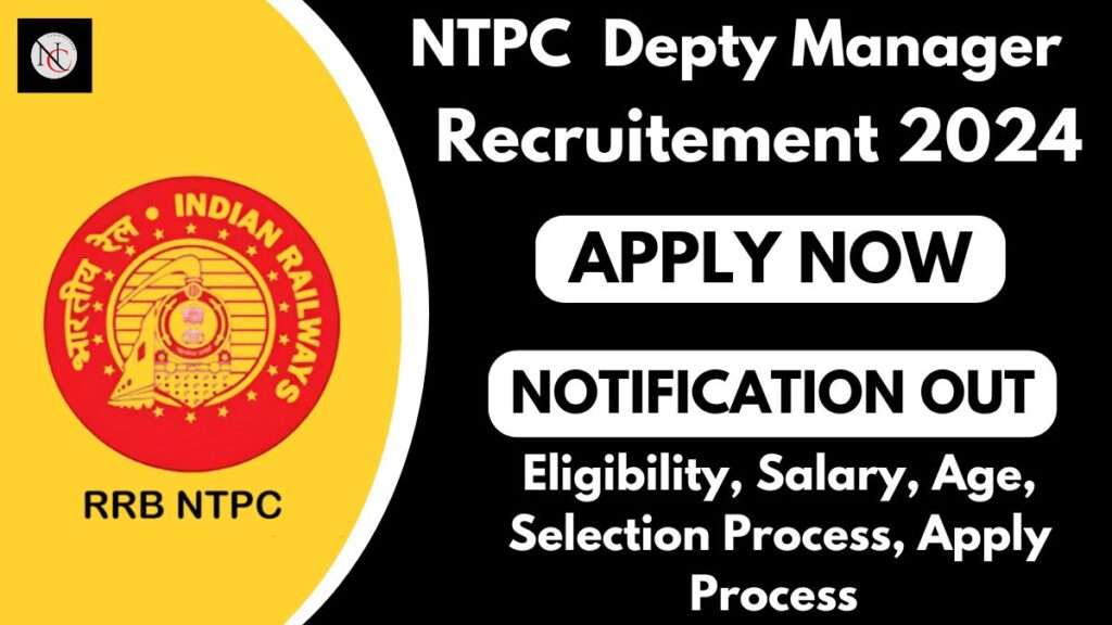 NTPC Deputy Manager Recruitment 2024